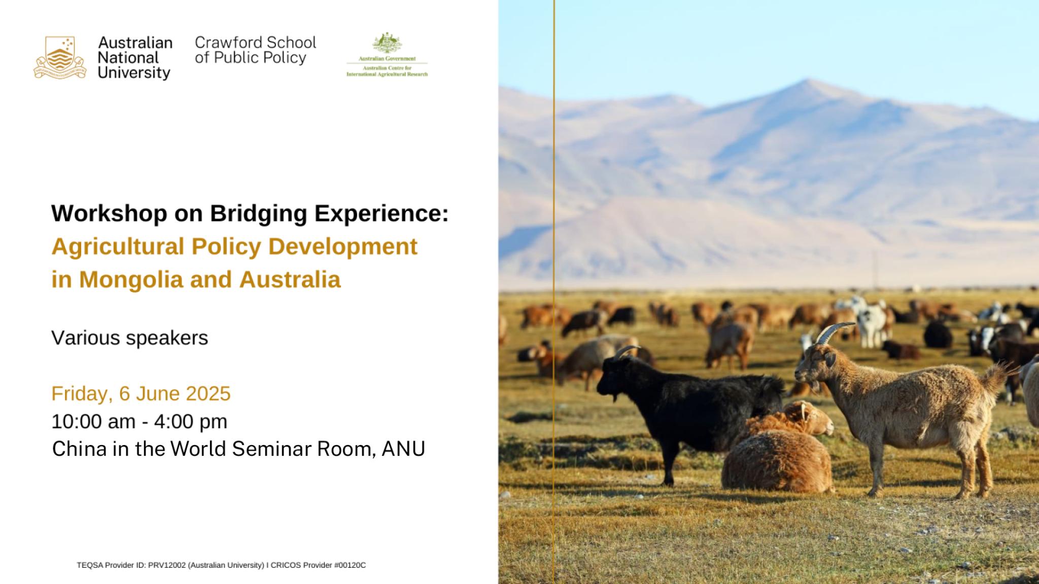 Workshop on Bridging Experience: Agricultural Policy Development in Mongolia and Australia