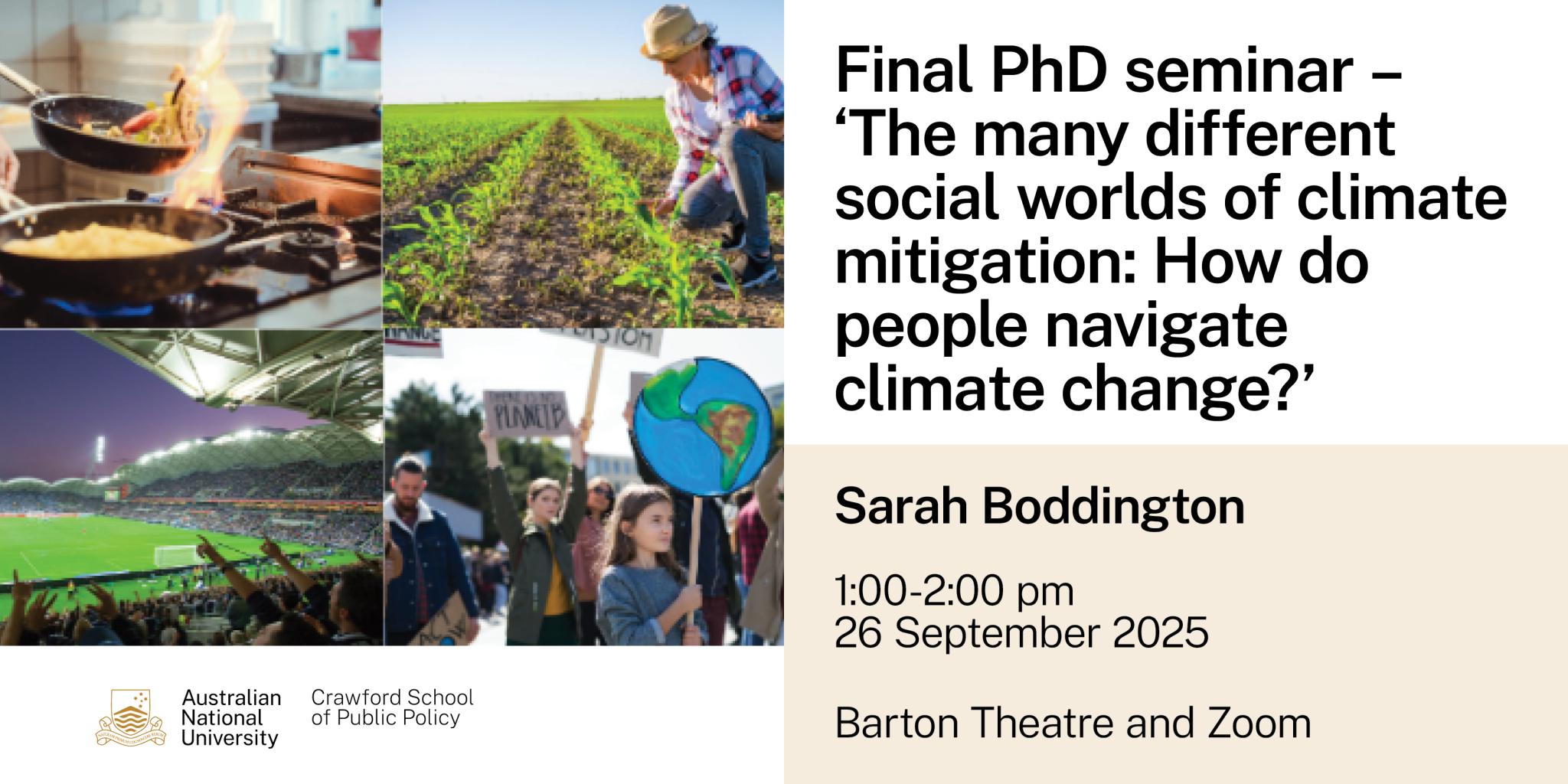 Final PhD seminar – Sarah Boddington ‘The many different social worlds of climate mitigation: How do people navigate climate change?’
