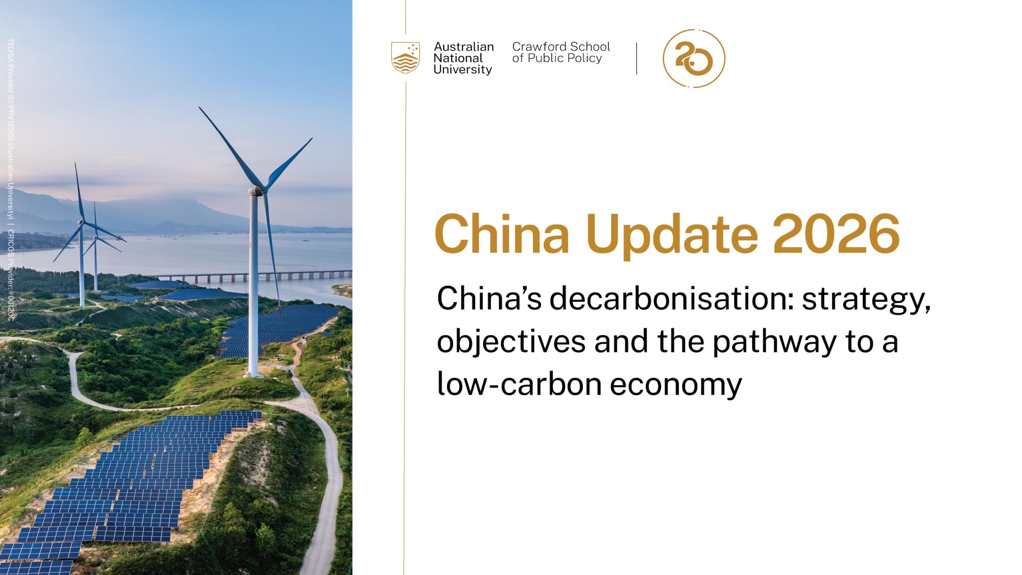China’s decarbonisation: strategy, objectives and the pathway to a low-carbon economy