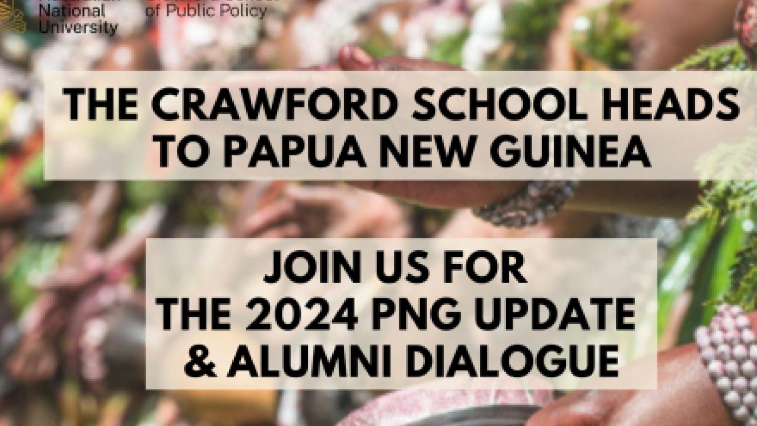 PNG update and alumni 2